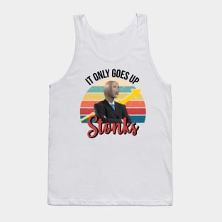 Stonks only go up dank meme man Tank Top